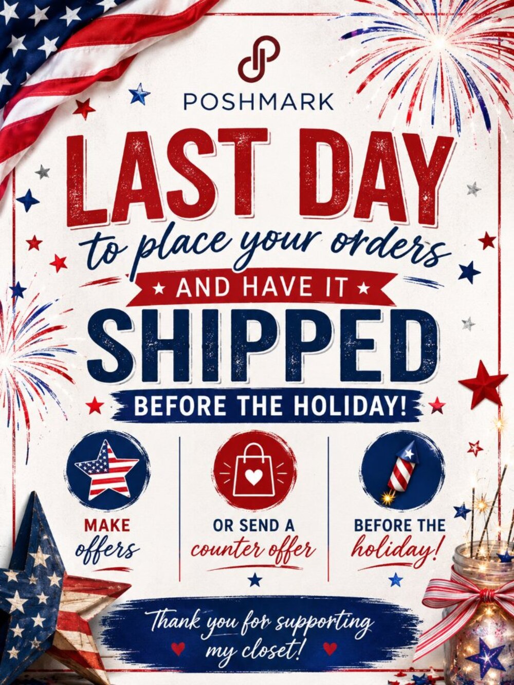 Last Day to Order ✨ Happy 4th of July!